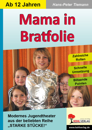 Mama in Bratfolie von Tiemann,  Hans-Peter