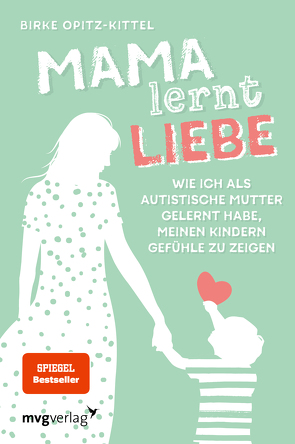 Mama lernt Liebe von Opitz-Kittel,  Birke