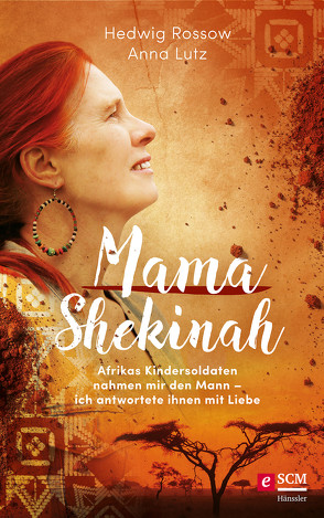 Mama Shekinah von Lutz,  Anna, Rossow,  Hedwig