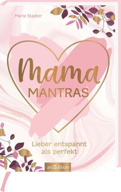 Mamamantras von Stadler,  Marie