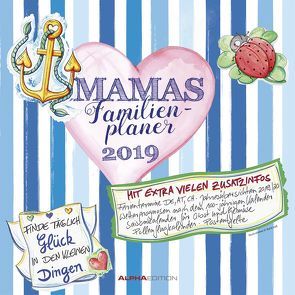 Mamas Familienplaner 2019 – Broschürenkalender von ALPHA EDITION