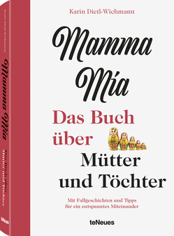 Mamma mia, eBook von Dietl-Wichmann,  Karin