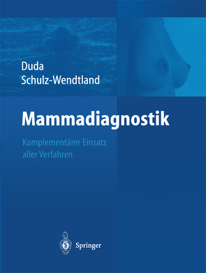 Mammadiagnostik von Duda,  Volker, Schulz-Wendtland,  Rüdiger