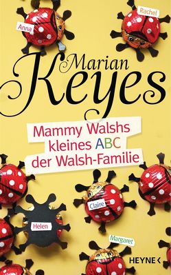Mammy Walshs kleines ABC der Walsh Familie von Höbel,  Susanne, Keyes,  Marian
