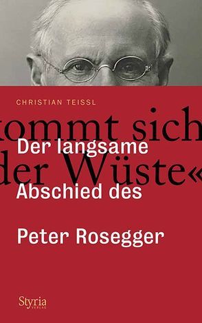 „Man kommt sich vor wie in der Wüste …“ von Teissl,  Christian