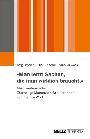 »Man lernt Sachen, die man wirklich braucht« von Boysen,  Jörg, Randoll,  Dirk, Villwock,  Nina