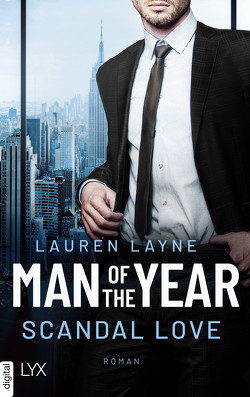 Man of the Year – Scandal Love von Layne,  Lauren, Link,  Michaela