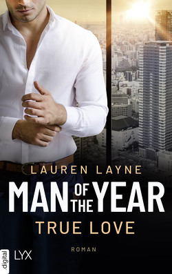 Man of the Year – True Love von Layne,  Lauren, Link,  Hans