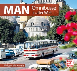 MAN Omnibusse von Westerwelle,  Wolfgang