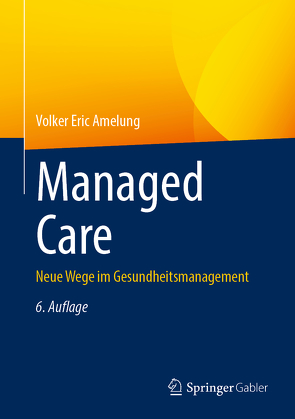 Managed Care von Amelung,  Volker Eric
