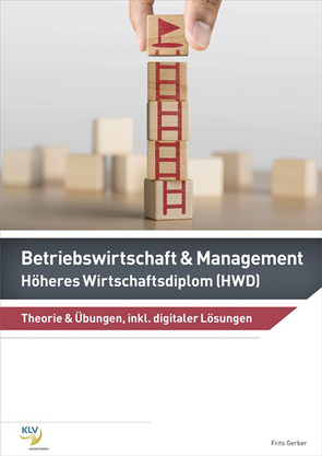 Management & Betriebswirtschaft von Berger Weigerstorfer,  Aline, Gerber,  Frits