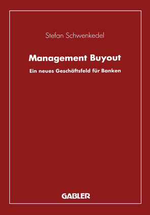 Management Buyout von Schwenkedel,  Stefan