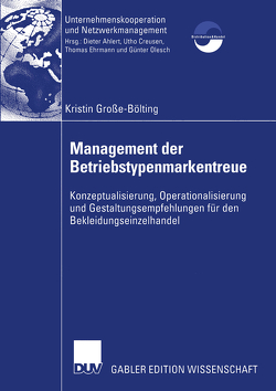 Management der Betriebstypenmarkentreue von Große-Bölting,  Kristin