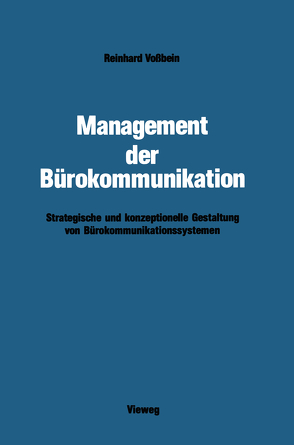 Management der Bürokommunikation von Voßbein,  Reinhard
