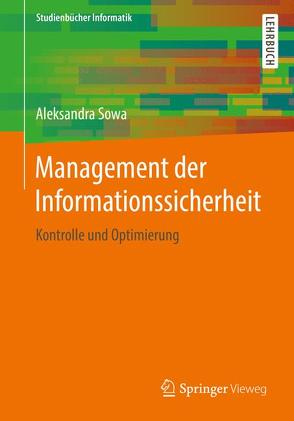 Management der Informationssicherheit von Sowa,  Aleksandra