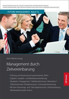 Management durch Zielvereinbarung von Prof. Dr. Dr. h.c. Wehrlin,  Ulrich