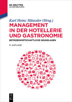 Management in der Hotellerie und Gastronomie von Hänssler,  Karl Heinz