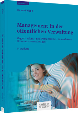 Management in der öffentlichen Verwaltung von Hopp,  Helmut