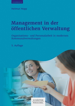 Management in der öffentlichen Verwaltung von Hopp,  Helmut