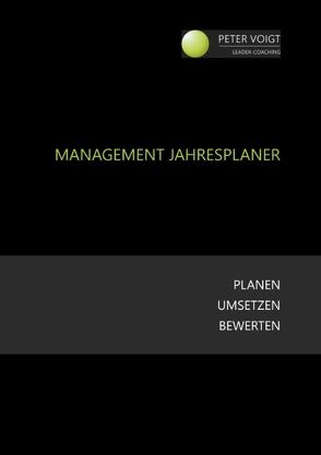 Management Jahresplaner von Voigt,  Peter