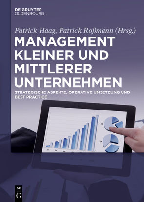 Management kleiner und mittlerer Unternehmen von Haag,  Patrick, Roßmann,  Patrick