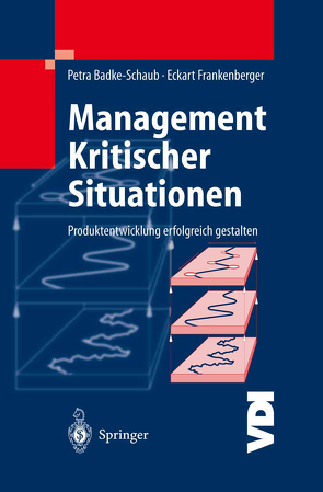 Management Kritischer Situationen von Badke-Schaub,  Petra, Frankenberger,  Eckart