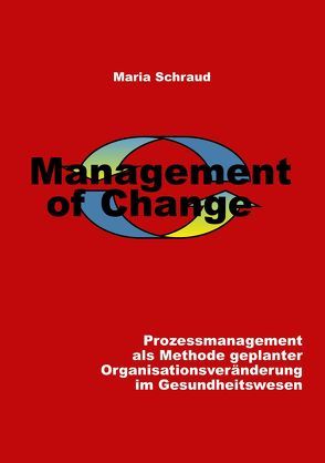 Management of Change von Schraud,  Maria