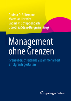 Management ohne Grenzen von Bührmann,  Andrea D, Horwitz,  Matthias, Schlippenbach,  Sabine, Stein-Bergman,  Dorothea
