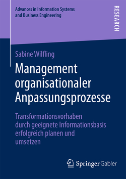 Management organisationaler Anpassungsprozesse von Wilfling,  Sabine