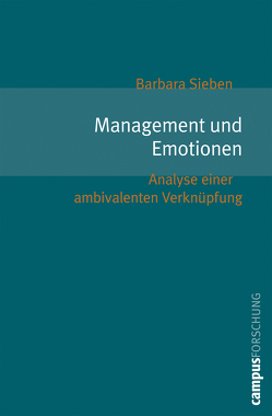 Management und Emotionen von Sieben,  Barbara