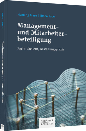 Management- und Mitarbeiterbeteiligung von Frase,  Henning, Koch,  Thomas