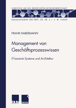 Management von Geschäftsprozesswissen von Habermann,  Frank