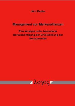 Management von Markenallianzen von Redler,  Jörn