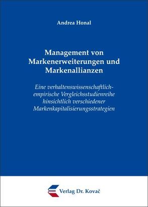 Management von Markenerweiterungen und Markenallianzen von Honal,  Andrea