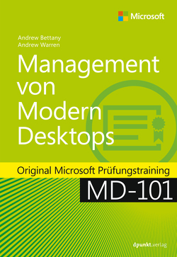 Management von Modern Desktops von Bettany,  Andrew, Johannis,  Detlef, Warren,  Andrew