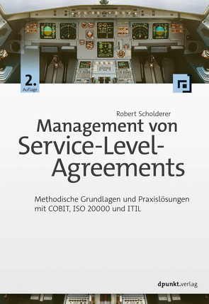 Management von Service-Level-Agreements von Scholderer,  Robert