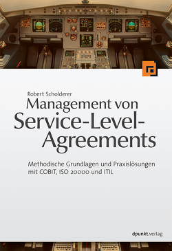 Management von Service-Level-Agreements von Scholderer,  Robert