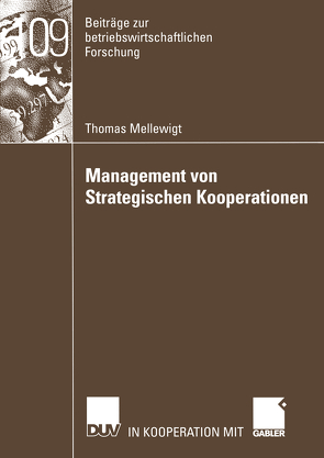 Management von Strategischen Kooperationen von Mellewigt,  Thomas