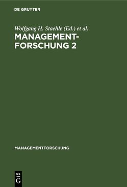 Managementforschung 2 von Conrad,  Peter, Staehle,  Wolfgang H.
