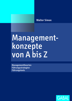 Managementkonzepte von A bis Z von Simon,  Walter