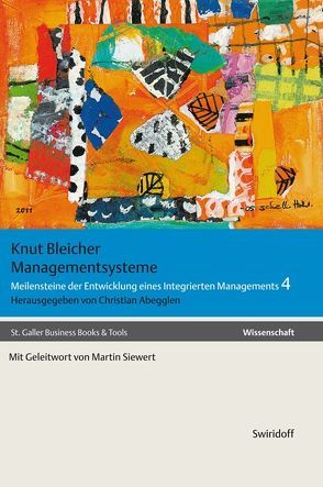 Managementsysteme von Abegglen,  Christian, Bleicher,  Knut, Siewert,  Martin