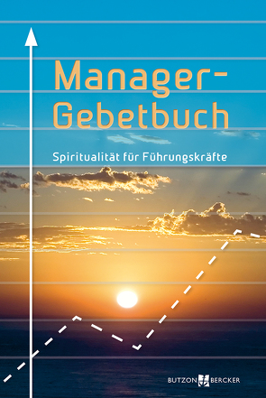 Manager-Gebetbuch von Bommers,  Michael, Löhr,  Mechthild, Ullrich,  Hans Günther