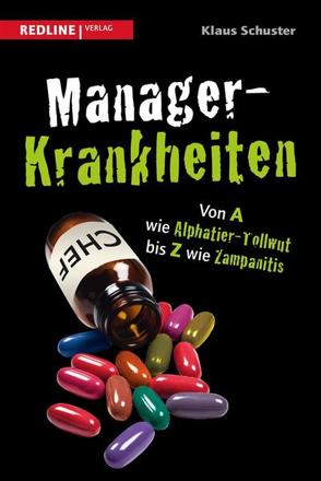 Manager-Krankheiten von Schuster,  Klaus