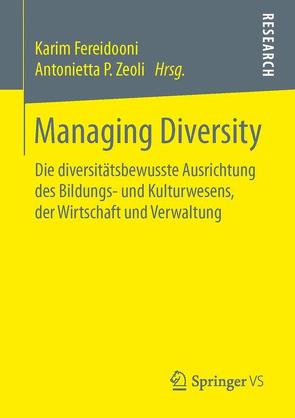 Managing Diversity von Fereidooni,  Karim, Zeoli,  Antonietta P.