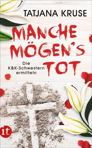 Manche mögen’s tot von Kruse,  Tatjana