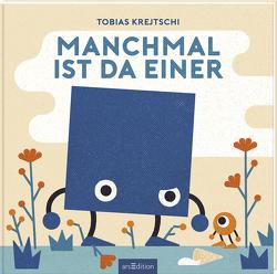 Manchmal ist da einer von Krejtschi,  Tobias