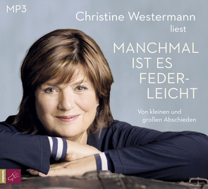 Manchmal ist es federleicht von Westermann,  Christine