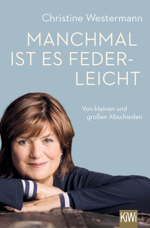 Manchmal ist es federleicht von Westermann,  Christine