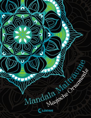 Mandala-Malträume: Magische Ornamente von Floßdorf,  Martina