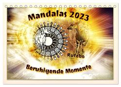 Mandalas 2024 – Beruhigende Momente (Tischkalender 2024 DIN A5 quer), CALVENDO Monatskalender von Rufebo,  Rufebo